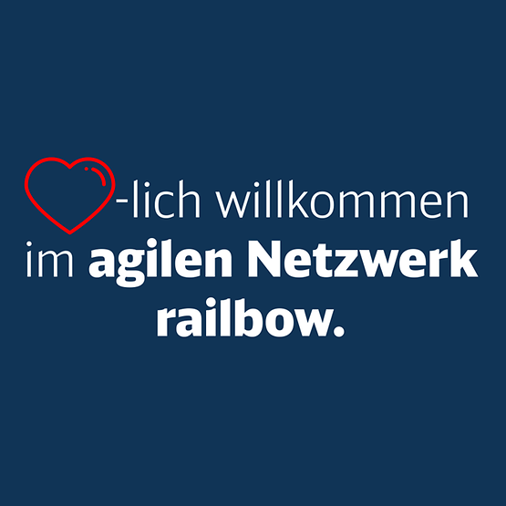 Herzlich willkommen im agilen Netzwerk railbow